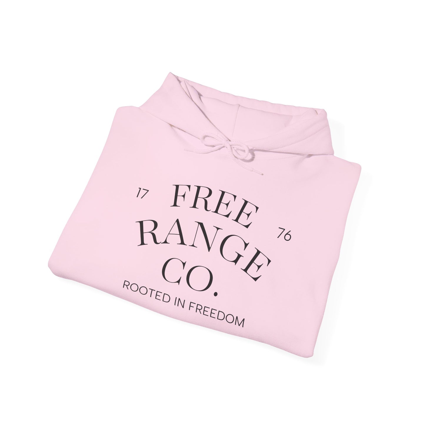 Free Range Rooted in Freedom Hoodie