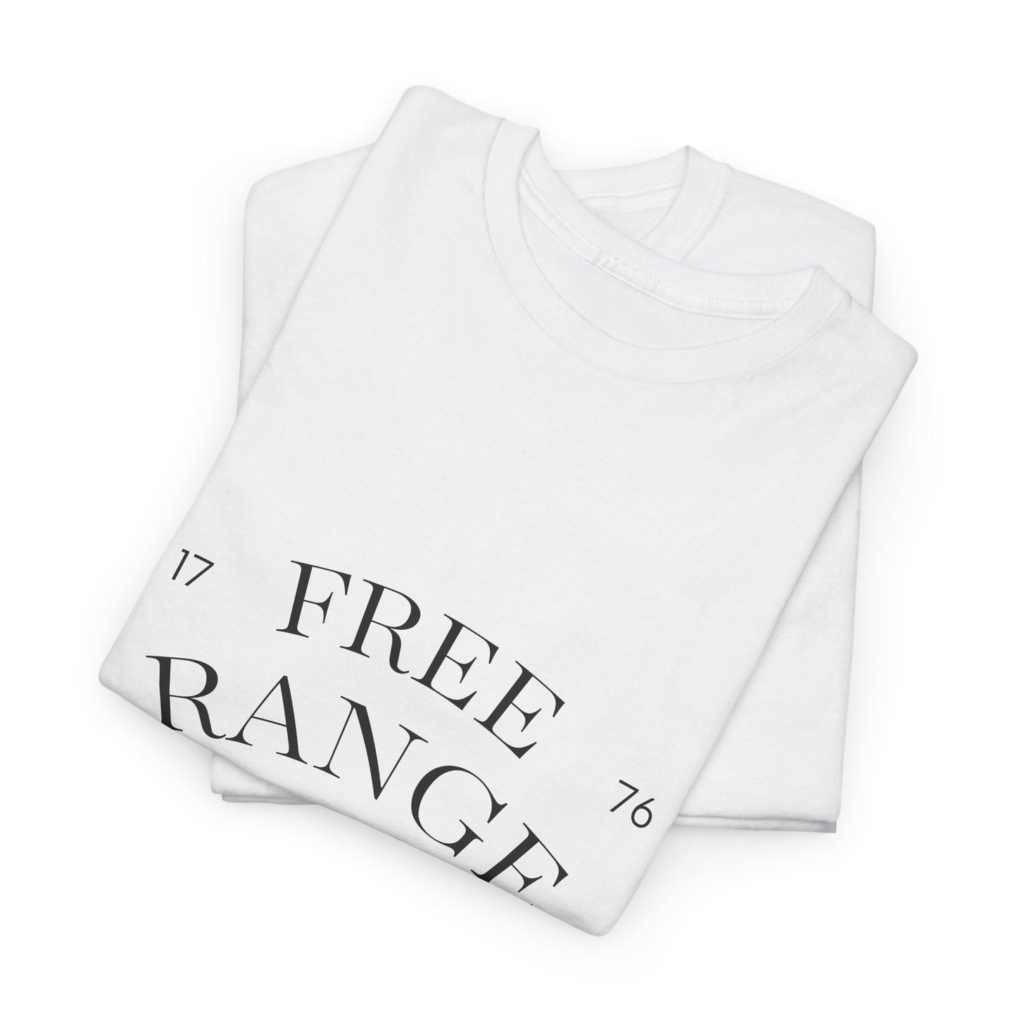 Free Range Rooted in Freedom Tee