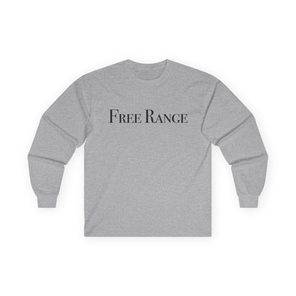 Free Range Unisex Long Sleeve Tee