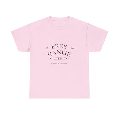 Free Range Rooted in Freedom Tee