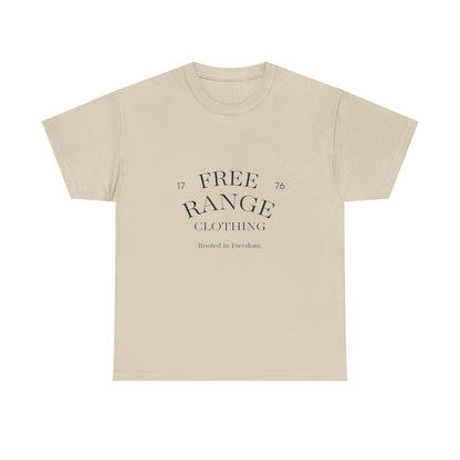 Free Range Rooted in Freedom Tee