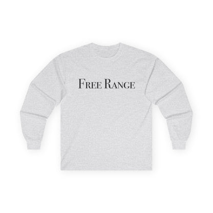 Free Range Unisex Long Sleeve Tee
