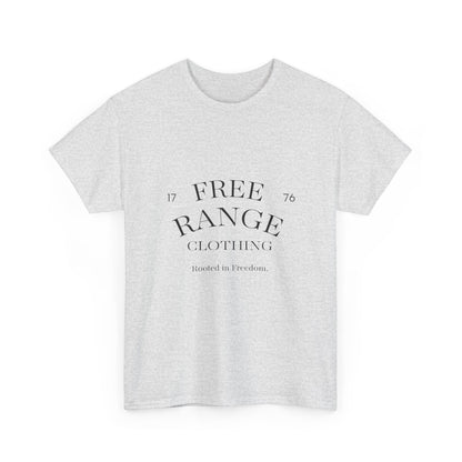Free Range Rooted in Freedom Tee