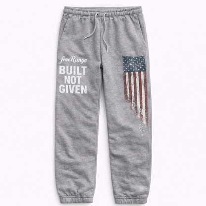 Built Not Given Sweatpants